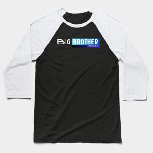 Big Brother since 2024 Baseball T-Shirt